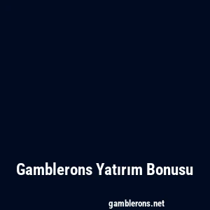 Gambleron Yatırım Bonusu